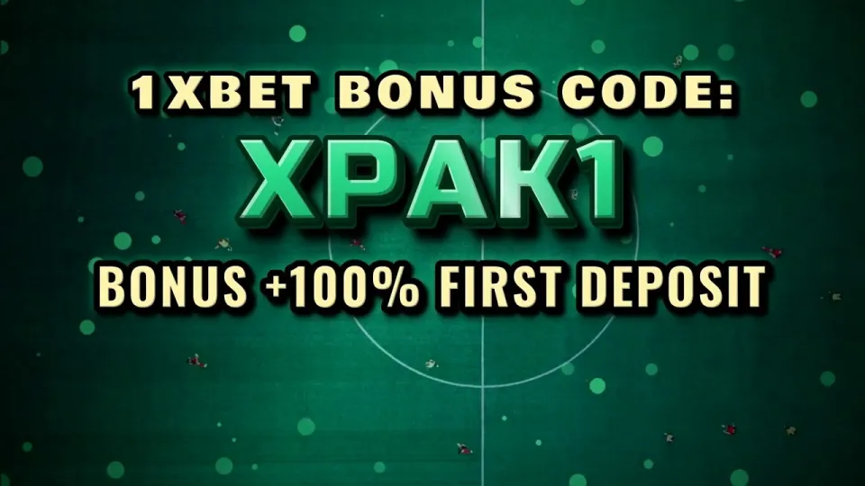 1xBet welcome bonus: how the first-deposit offer and promo code XPAK1 work